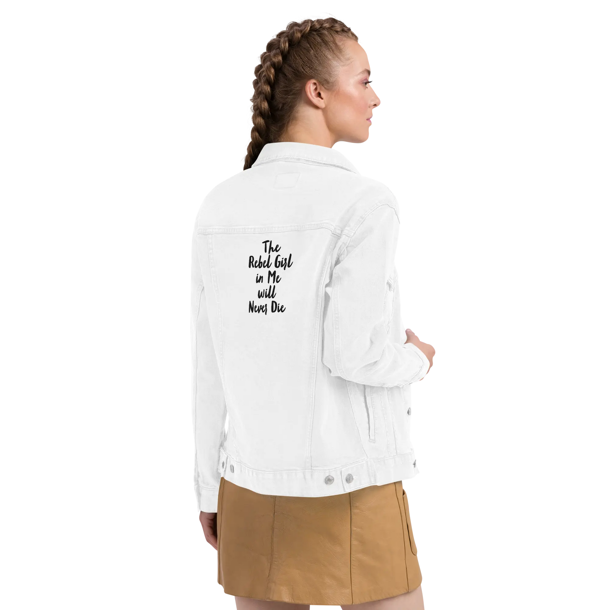 Unisex denim jacket The Rebel Girl in Me will never die-1